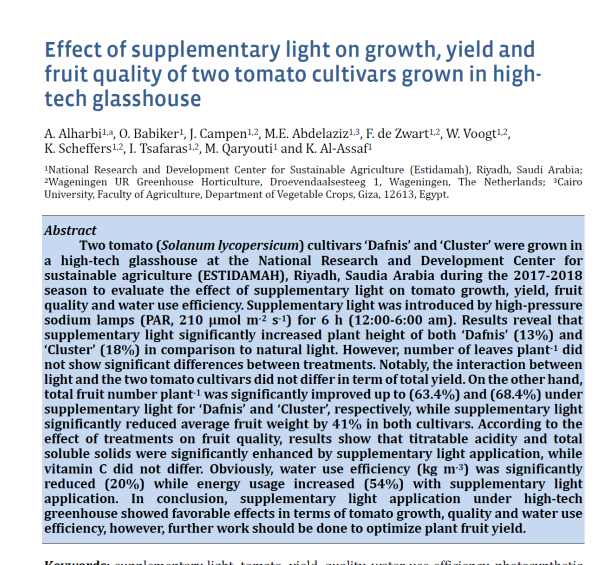 Effect of supplementary light on growth, yield and fruit quality of two tomato cultivars grown in high-tech glass house